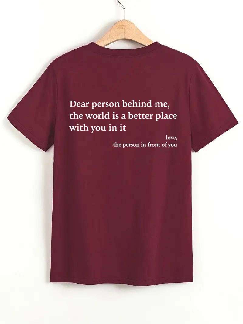 Dear Person Behind Me T-Shirt™