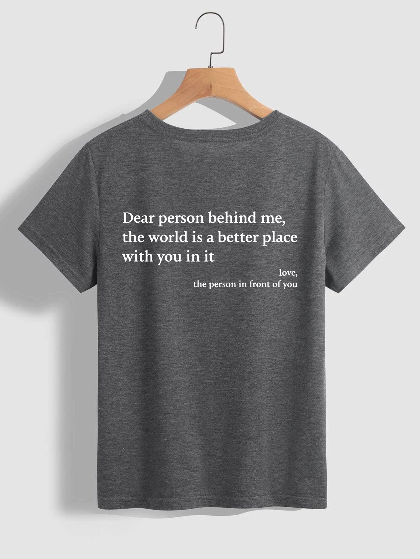 Dear Person Behind Me T-Shirt™