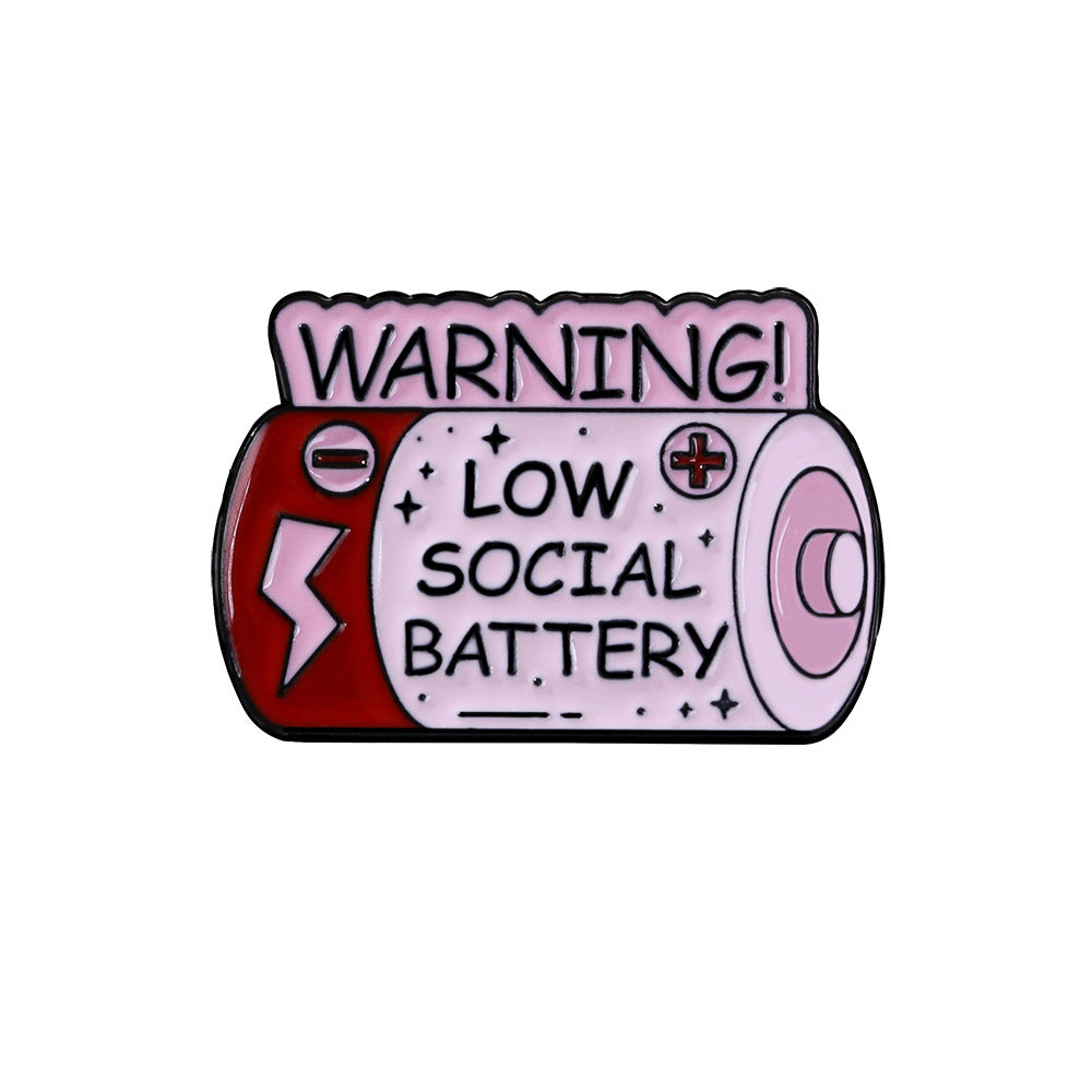 Low Social Battery Pin™