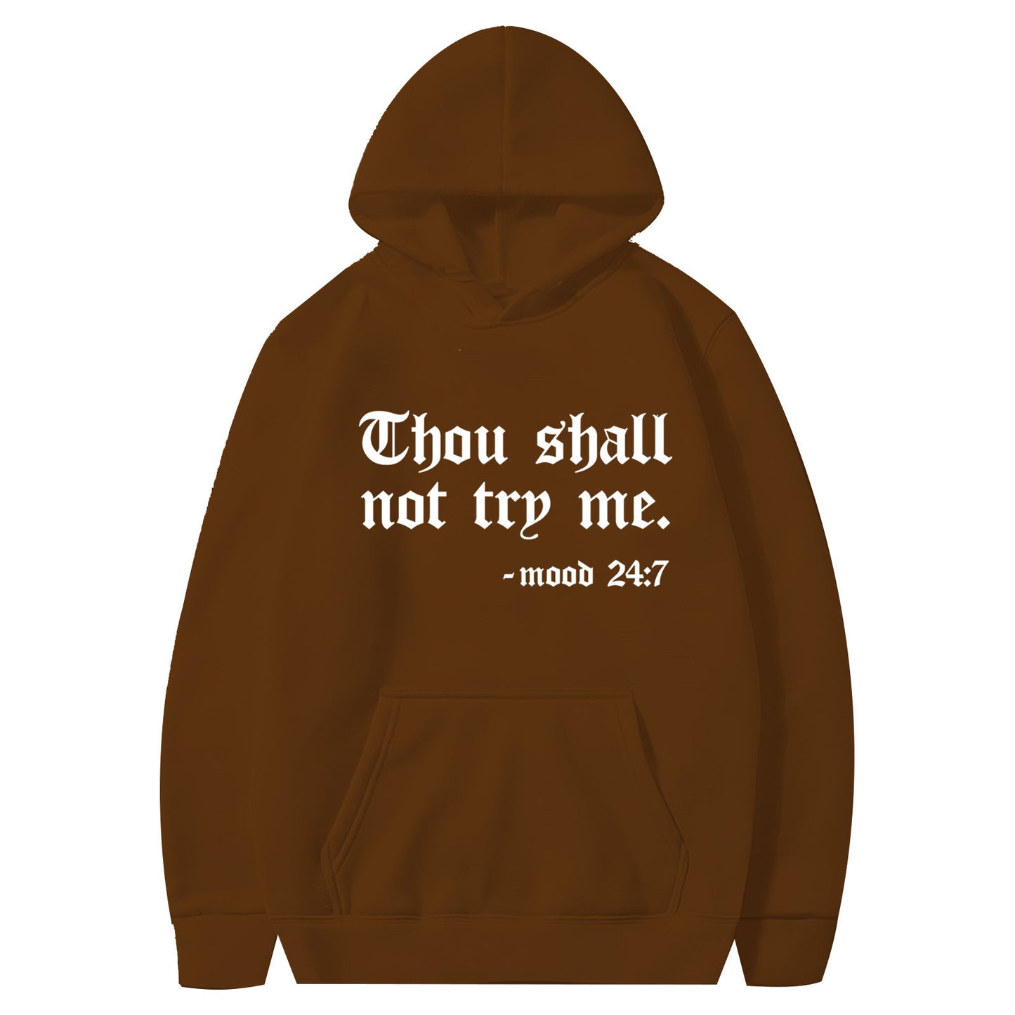 Thou Shall Not Try Me Hooded Sweater™