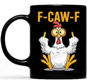 F-CAW-F Mug™