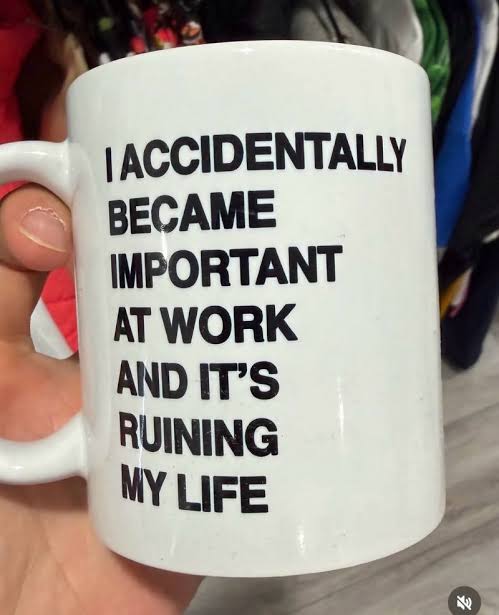 I Became Important At Work Mug™
