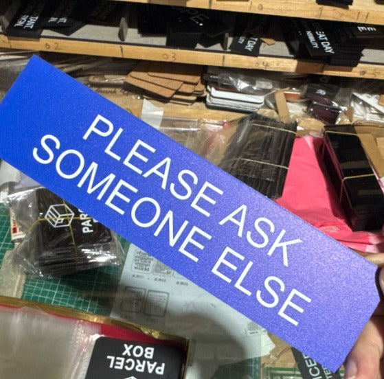 Funny Desk Sign